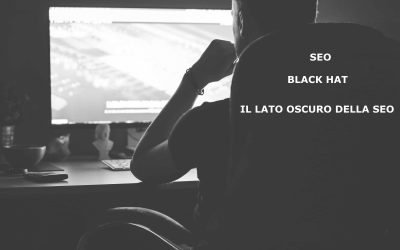 SEO Black Hat, il lato oscuro della SEO